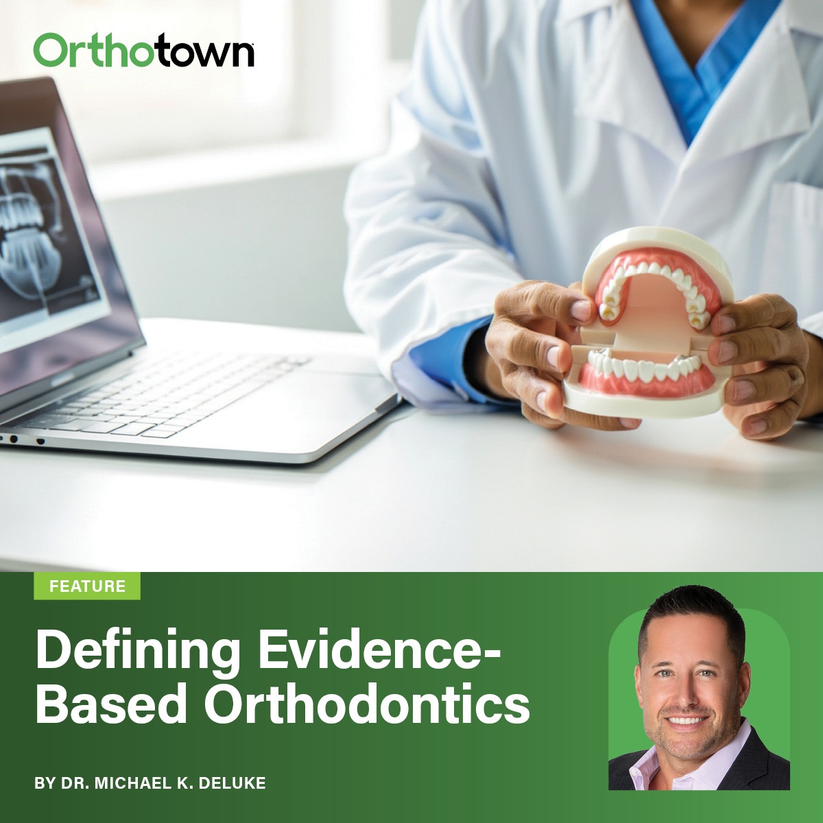Defining Evidence-Based Orthodontics