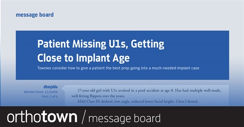 Patient Missing U1s, Getting  Close to Implant Age Townies consider how to give a patient the best prep going into a much-needed implant case.