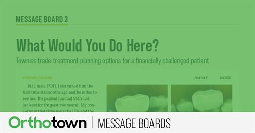 What Would You Do Here? Docs trade treatment planning options for a financially challenged patient.