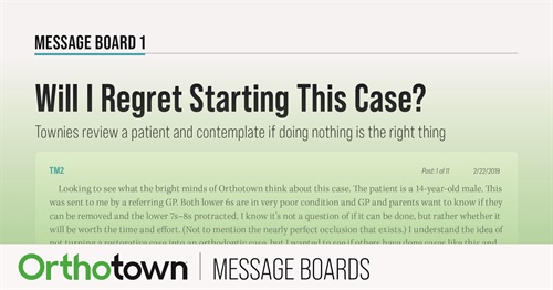Will I Regret Starting This Case? Townies review a patient and contemplate if doing nothing is the right thing