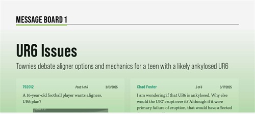 UR6 Issues Townies debate aligner options and mechanics for a teen with a likely ankylosed UR6