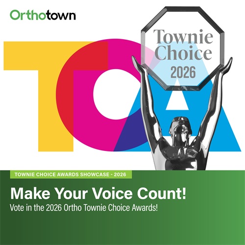 Vote in the 2026 Ortho Townie Choice Awards Voting is open for the 2026 Ortho Townie Choice Awards. Check out our special section that highlights some of the products and services you’ll see on this year’s ballot.