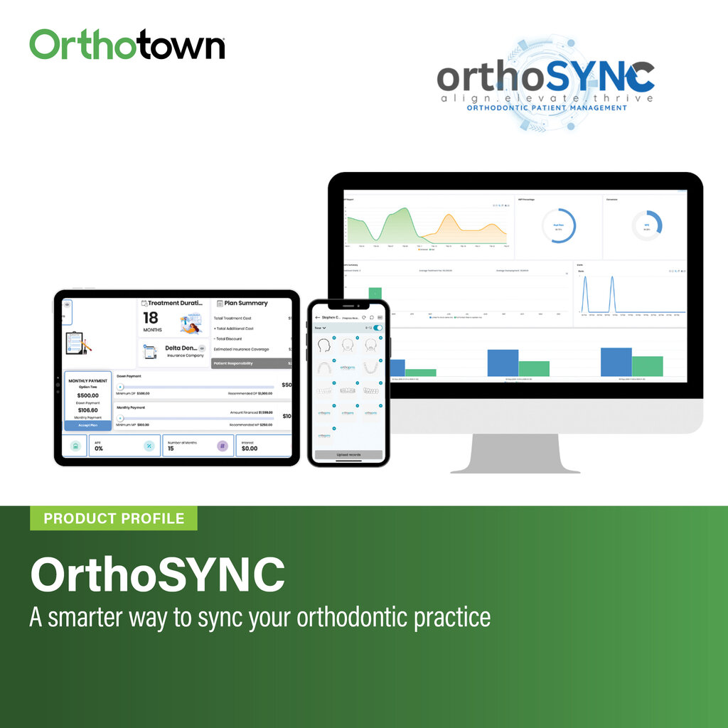 Product Profile: OrthoSYNC A smarter way to sync your orthodontic practice