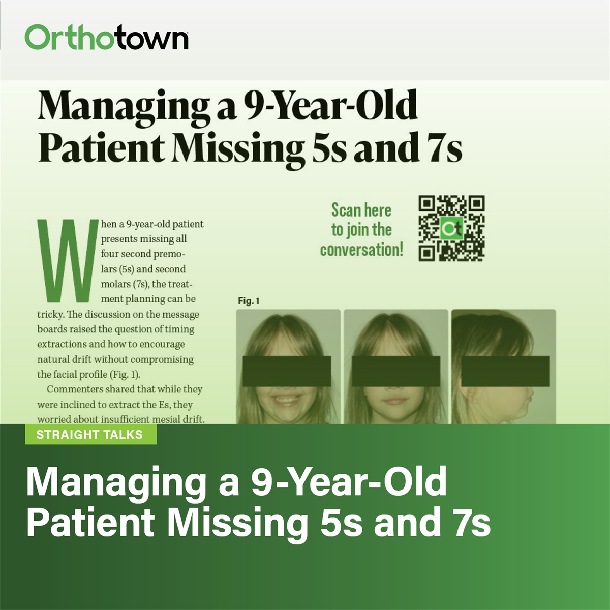 Managing a 9-Year-Old Patient Missing 5s and 7s